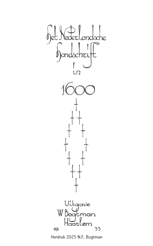 Het Nederlandsche Handschrift in 1600